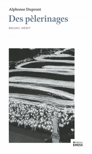 Des pèlerinages