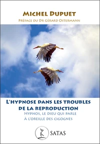 L'hypnose dans les troubles de la reproduction
