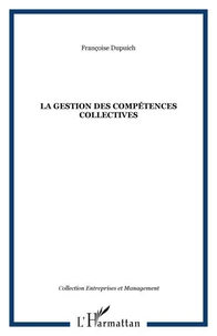 La gestion des compétences collectives