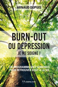 Burn-out ou dépression je me soigne