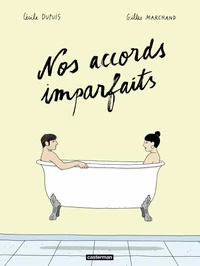 Nos accords imparfaits