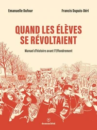 Quand les élèves se révoltaient