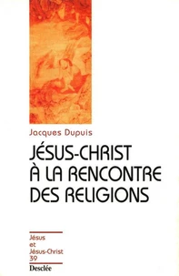 Jésus Christ à la rencontre des religions