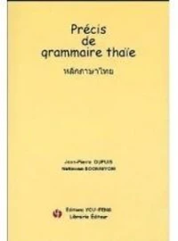 Précis de grammaire thaïe