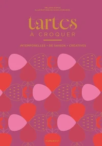 Tartes à croquer