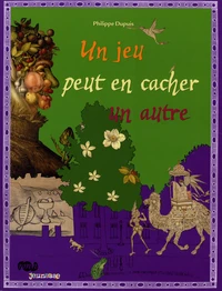 Un jeu peut en cacher un autre