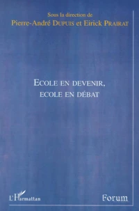 Ecole En Devenir, Ecole En Debat