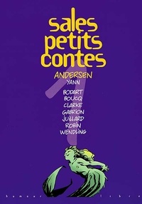  Dupuis - Sales petits contes Tome 1 : Andersen.