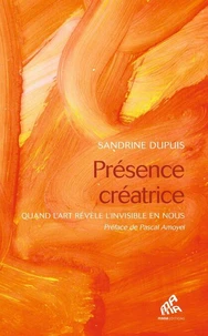 Présence créatrice