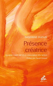 Présence créatrice