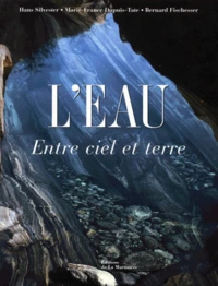 L'Eau. Entre Ciel Et Terre