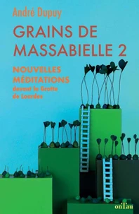Grains de Massabielle