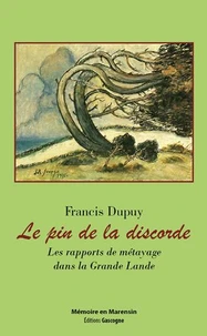 Le pin de la discorde