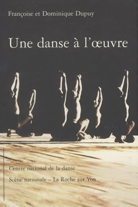 Une danse à l'oeuvre