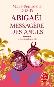 Abigaël, messagère des anges Tome 4