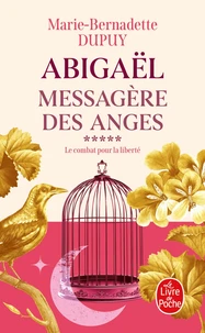 Abigaël, messagère des anges Tome 5
