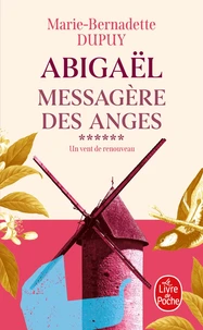 Abigaël, messagère des anges Tome 6