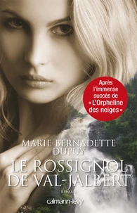 Le rossignol de Val-Jabert