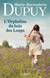 L'Orpheline du bois des Loups