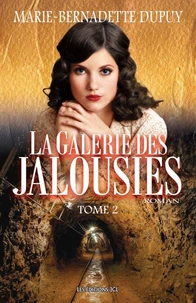 La galerie des jalousies Tome 2