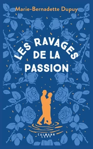 Les ravages de la passion