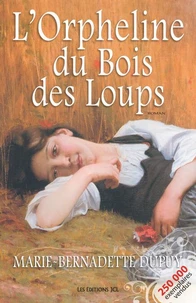 Orpheline du bois des loups