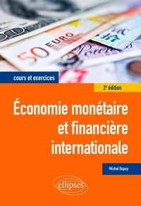 Economie monétaire et financière internationale