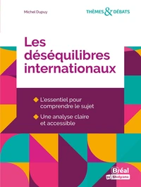 Les déséquilibres internationaux