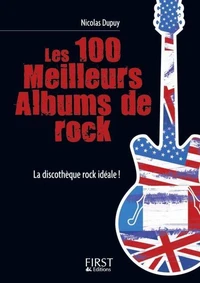 Les 100 meilleurs albums de rock
