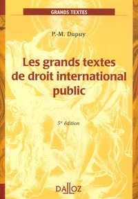 Les grands textes de droit international public