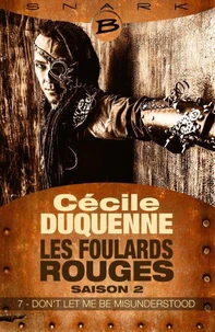 Don't Let Me Be Misunderstood - Les Foulards rouges - Saison 2 - Épisode 7