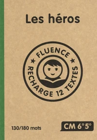 Les héros CM 6e 5e