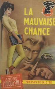 La mauvaise chance