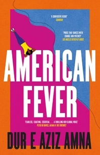 Dur e Aziz Amna - American Fever.