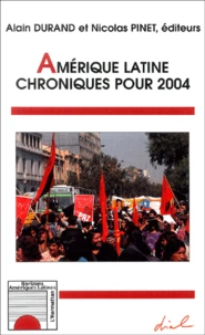 Amérique latine : Chroniques pour 2004