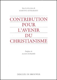 Contribution Pour L'Avenir Du Christianisme