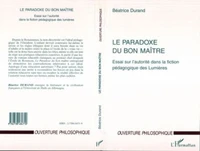 LE PARADOXE DU BON MAITRE.
