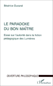 LE PARADOXE DU BON MAITRE.