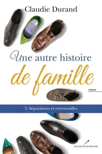 Séparations et retrouvailles