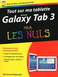 Tout sur ma tablette Galaxy Tab 3 pour les nuls