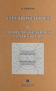 Électrostatique (II)