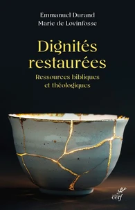 Dignités restaurées