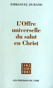 L'offre universelle du salut en Christ