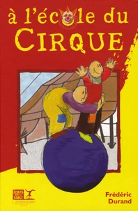 A l'Ecole du Cirque