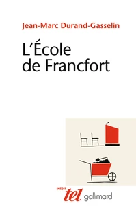 L'Ecole de Francfort