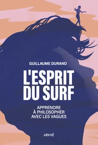 L'esprit du surf