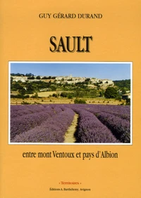 Sault, entre mont Ventoux et pays d'Albion