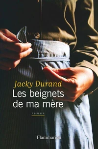Les beignets de ma mère
