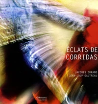 Eclats de corridas