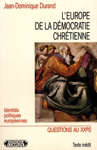L'Europe de la Démocratie chrétienne